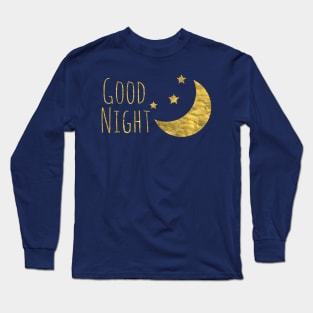 Good Night Long Sleeve T-Shirt